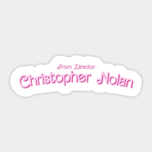 From Director Christopher Nolan Barbie Font Sticker